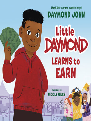 cover image of Little Daymond Learns to Earn